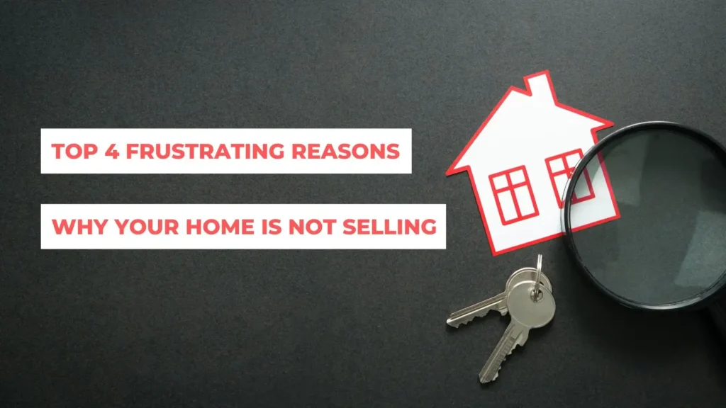 Top 4 Frustrating Reasons